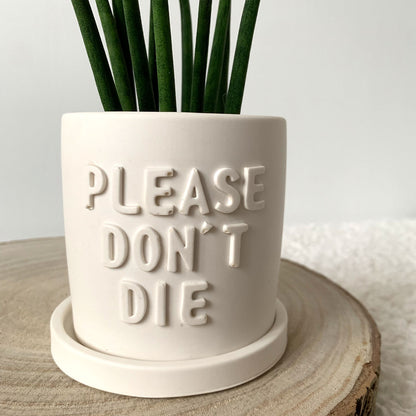 Cache-pot avec soucoupe fait à la main Iris "Please don't Die" Blanc